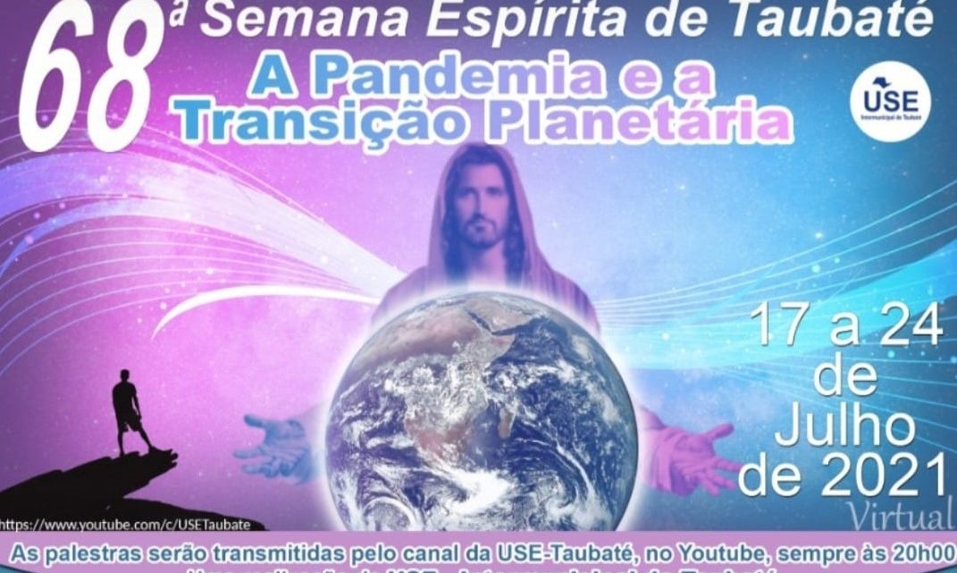 68ª Semana Espírita de Taubaté – Ana Tereza Camasmie – Rio de janeiro/RJ